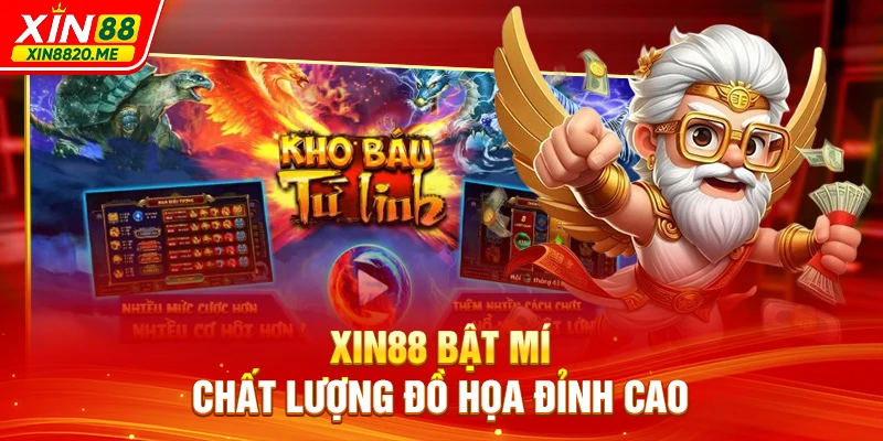 XIN88 bật mí chất lượng đồ họa đỉnh cao
